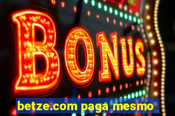 betze.com paga mesmo